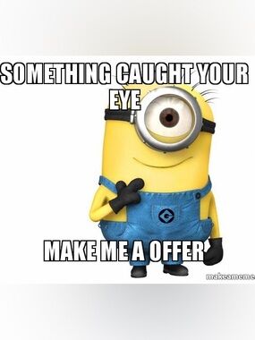 Minion Make Me An Offer